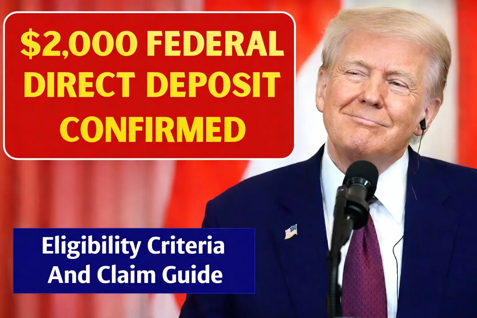 $2,000 Federal Direct Deposit Confirmed — Eligibility Criteria, Payment Timeline, and Claim Guide